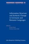 Image for Information Structure and Syntactic Change in Germanic and Romance Languages : 213