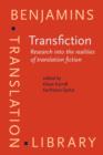 Image for Transfiction: Research into the realities of translation fiction