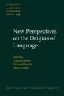 Image for New perspectives on the origins of language