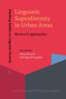 Image for Linguistic superdiversity in urban areas: research approaches