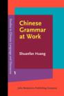 Image for Chinese grammar at work