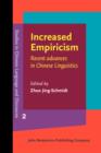 Image for Increased empiricism: recent advances in Chinese linguistics