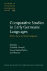 Image for Comparative studies in early Germanic languages: with a focus on verbal categories : v. 138