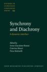 Image for Synchrony and diachrony: a dynamic interface : volume 133