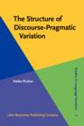 Image for The structure of discourse-pragmatic variation