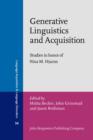 Image for Generative linguistics and acquisition: studies in honor of Nina M. Hyams : Volume 54