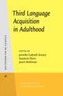 Image for Third language acquisition in adulthood : v. 46