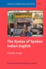 Image for The syntax of spoken Indian English