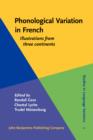 Image for Phonological variation in French: illustrations from three continents