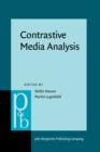 Image for Contrastive media analysis: approaches to linguistic and cultural aspects of mass media communication