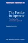 Image for The passive in Japanese: a cartographic minimalist approach