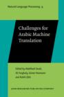 Image for Challenges for Arabic machine translation : v. 9