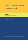 Image for The Key to Technical Translation: Volume 2: Terminology/Lexicography : v. 2,