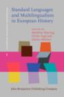 Image for Standard languages and multilingualism in European history