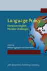 Image for Language policy: dominant English, pluralist challenges