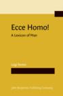 Image for Ecce Homo! A Lexicon of Man