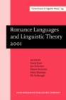 Image for Romance Languages and Linguistic Theory 2001: Selected papers from &#39;Going Romance&#39;, Amsterdam, 6-8 December 2001