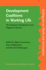 Image for Development Coalitions in Working Life: The &#39;Enterprise Development 2000&#39; Program in Norway