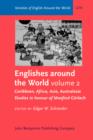 Image for Englishes around the World: Studies in honour of Manfred Gorlach. Volume 2: Caribbean, Africa, Asia, Australasia