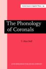 Image for The Phonology of Coronals : 149