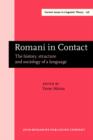 Image for Romani in Contact: The history, structure and sociology of a language
