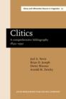 Image for Clitics: A comprehensive bibliography 1892-1991