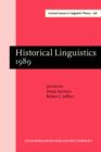 Image for Historical Linguistics 1989: Papers from the 9th International Conference on Historical Linguistics, New Brunswick, 14-18 August 1989