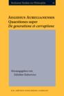Image for Aegidius Aurelianensis: Quaestiones super De generatione et corruptione