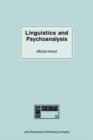 Image for Linguistics and Psychoanalysis: Freud, Saussure, Hjelmslev, Lacan and others : 4