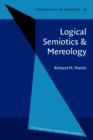 Image for Logical Semiotics &amp; Mereology