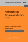 Image for Approaches to Grammaticalization: Volume II. Types of grammatical markers