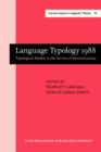 Image for Language Typology 1988: Typological Models in the Service of Reconstruction : 81