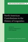 Image for North American Contributions to the History of Linguistics