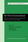 Image for De Ortu Grammaticae: Studies in medieval grammar and linguistic theory in memory of Jan Pinborg