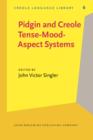Image for Pidgin and Creole Tense/Mood/Aspect Systems