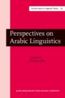 Image for Perspectives on Arabic Linguistics: Papers from the Annual Symposium on Arabic Linguistics. Volume I: Salt Lake City, Utah 1987