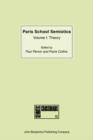 Image for Paris School Semiotics: Volume I: Theory