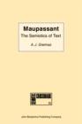 Image for Maupassant: the Semiotics of Text: Practical Exercises : 1