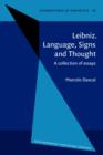 Image for Leibniz. Language, Signs and Thought: A collection of essays