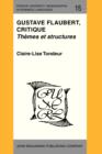 Image for Gustave Flaubert, critique: Themes et structures : 15