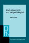 Image for Understatements and Hedges in English