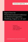 Image for Papers from the Third International Conference on Historical Linguistics, Hamburg, August 22-26 1977