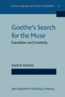 Image for Goethe&#39;s Search for the Muse: Translation and Creativity : 7