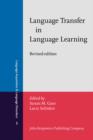 Image for Language Transfer in Language Learning: Revised edition : 5