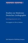 Image for Studien zur Modernen Deutschen Lexikographie: Auswahl aus den Lexikographischen Arbeiten. Erweitert um drei Beitrage von Helene Malige-Klappenbach