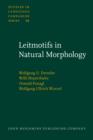Image for Leitmotifs in Natural Morphology