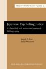 Image for Japanese Psycholinguistics: A classified and annotated research bibliography : 24