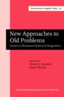 Image for New Approaches to Old Problems: Issues in Romance historical linguistics