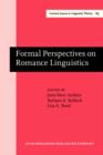 Image for Formal Perspectives on Romance Linguistics: Selected papers from the 28th Linguistic Symposium on Romance Languages (LSRL XXVIII), University Park, 16-19 April 1998