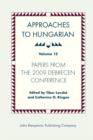 Image for Approaches to Hungarian.: (Papers from the 2009 Debrecen Conference) : Volume 12,